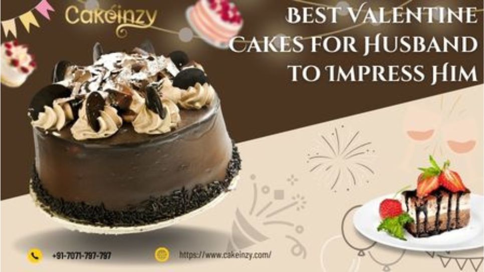 Best Valentine Cakes for Husband to Impress Him