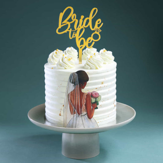 Radiance Bride To Be Cake